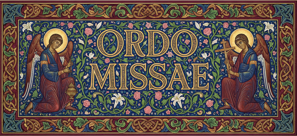 Ordo Missae - Traditional Latin Mass